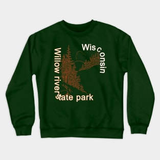 Willow river state park Crewneck Sweatshirt